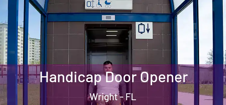  Handicap Door Opener Wright - FL