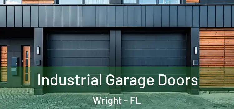  Industrial Garage Doors Wright - FL