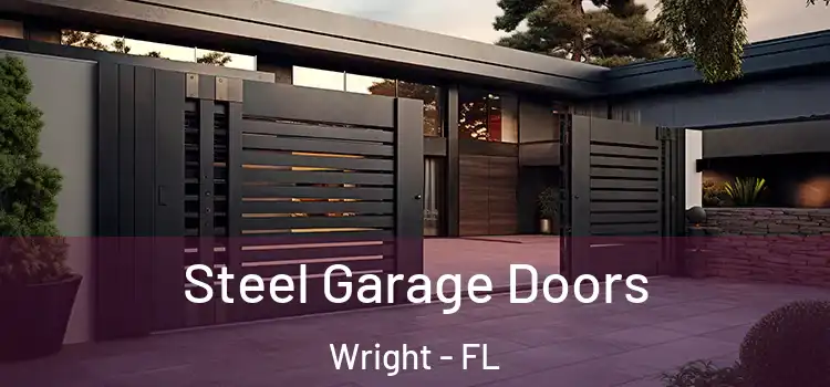 Steel Garage Doors Wright - FL